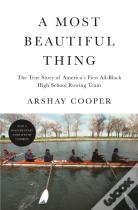 A Most Beautiful Thing