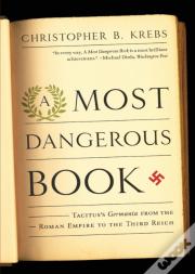A Most Dangerous Book