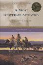A Most Desperate Situation - Preview