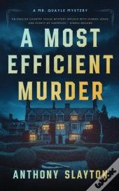 A Most Efficient Murder