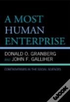 A Most Human Enterprise