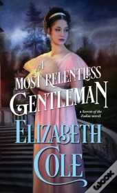 A Most Relentless Gentleman