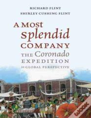 A Most Splendid Company