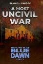 A Most Uncivil War - Preview