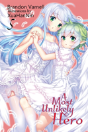 A Most Unlikely Hero, Volume 5 - Preview