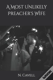 Capa do artigo A Most Unlikely Preachers Wife