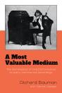 A Most Valuable Medium - Preview