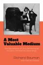 A Most Valuable Medium - Preview