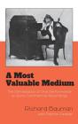A Most Valuable Medium - Preview