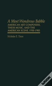A Most Wondrous Babble
