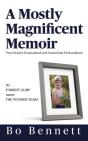 A Mostly Magnificent Memoir - Preview