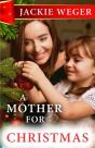 A Mother For Christmas - Preview