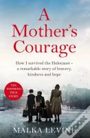 A Mother'S Courage
