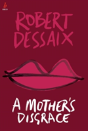 A Mother'S Disgrace - Preview