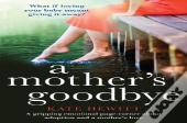 A Mother'S Goodbye