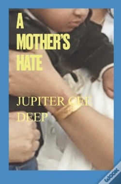 Capa do artigo A Mother'S Hate