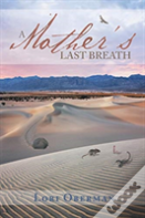 A Mother'S Last Breath