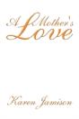 A Mother'S Love - Preview