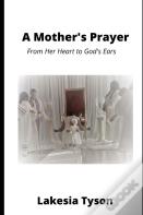 A Mother'S Prayer
