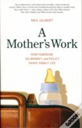 A Mother'S Work