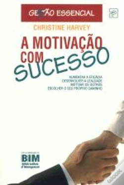 Capa do artigo A Motivação Com Sucesso