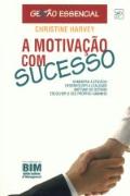 A Motivação Com Sucesso