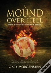 A Mound Over Hell