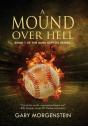 A Mound Over Hell - Preview
