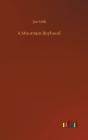 A Mountain Boyhood - Preview
