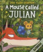 A Mouse Called Julian