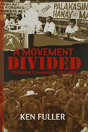 A Movement Divided - Preview