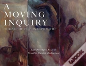 A Moving Inquiry