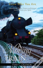 A Moving Train