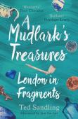 A Mudlark'S Treasures