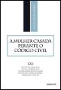 A Mulher Casada Perante o Código Civil - Preview