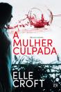 A Mulher Culpada - Preview
