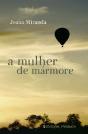 A Mulher de Mármore - Preview