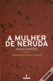 Capa do artigo A Mulher de Neruda