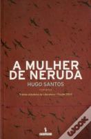 A Mulher de Neruda