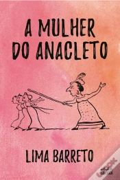 Capa do artigo A Mulher Do Anacleto