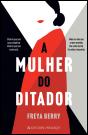 A Mulher do Ditador - Preview