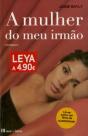 A Mulher do Meu Irmão - Preview