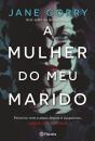 A Mulher do Meu Marido - Preview