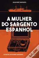 A Mulher do Sargento Espanhol