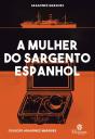A Mulher do Sargento Espanhol - Preview