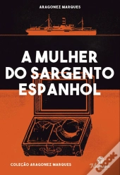 A Mulher do Sargento Espanhol