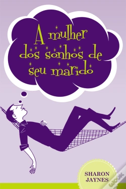 Capa do artigo A Mulher Dos Sonhos De Seu Marido