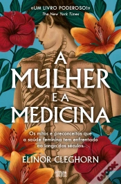 Capa do artigo A Mulher e a Medicina