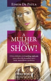Capa do artigo A Mulher É Um Show!