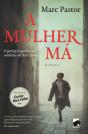 A Mulher Má - Preview